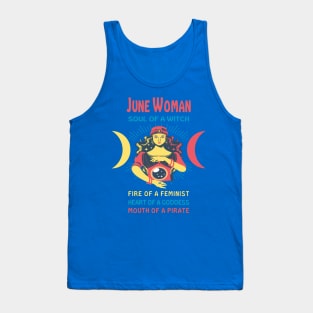 JUNE WOMAN THE SOUL OF A WITCH JUNE BIRTHDAY GIRL SHIRT Tank Top